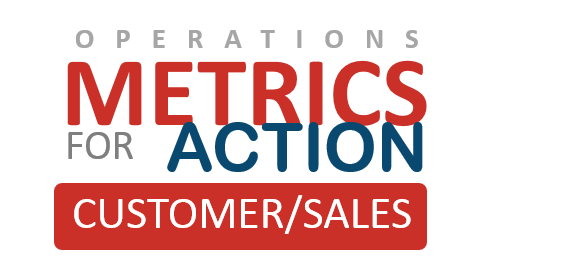 manufacturing metrics for sales and customer satisfaction