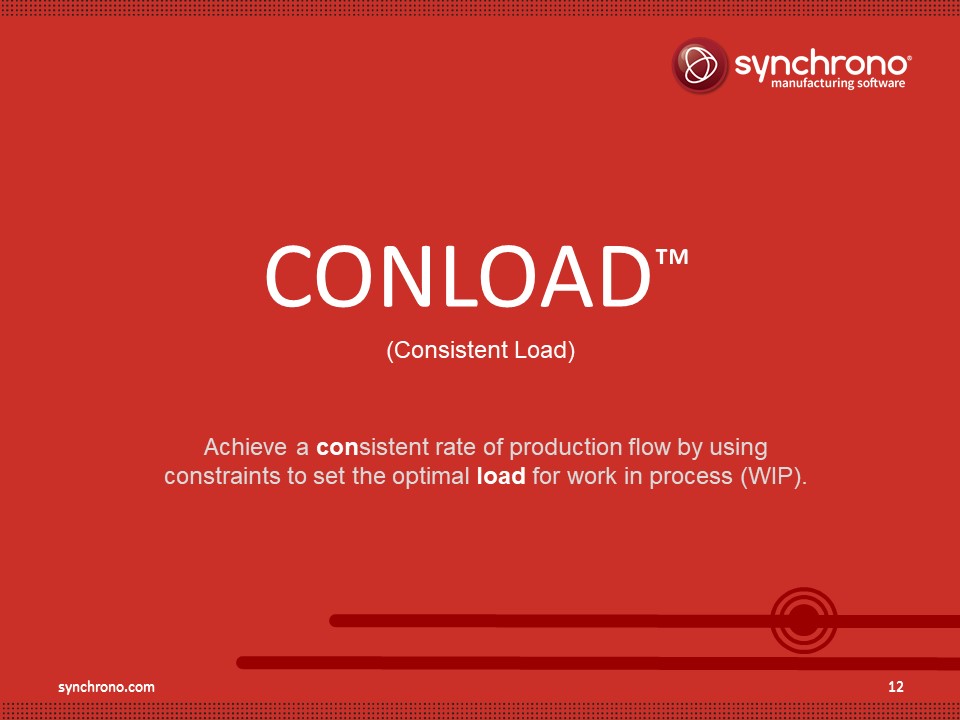 Conload manufacturing scheduling